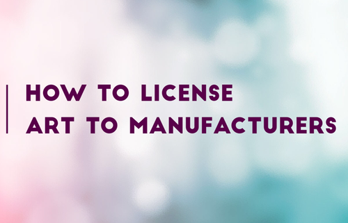 How to License Art to Manufacturers. Guest blogger and expert Joan Beiriger shares her advice on www.ArtsyShark.com