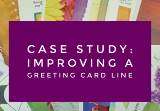 Case Study Improving a Greeting Card Line