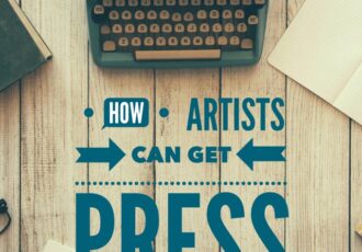 How Artists can Finesse the Press