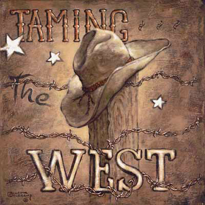 The Taming of the West