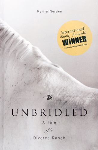 Unbridled: Tale of a Divorce Ranch