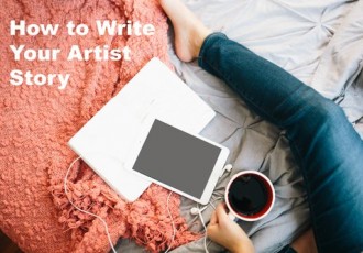 How to Write Your Artist Story