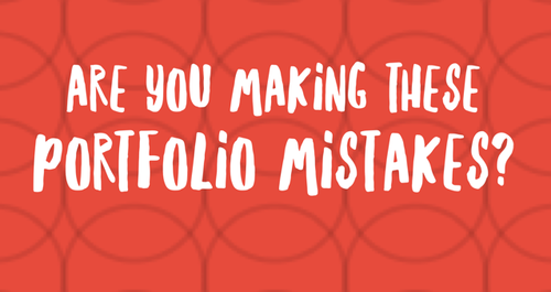 Are You Making these Portfolio Mistakes? How artists can give their best presentation