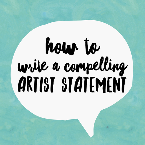 How to Write a Compelling Artist Statement. Read about it at www.ArtsyShark.com