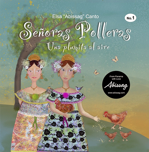 Senoras Polleras book by Elsa Canto