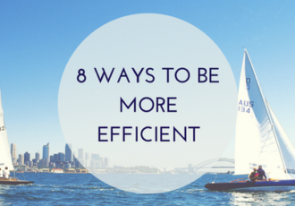 8 Ways to be More Efficient, guest article by Corrina Thurston