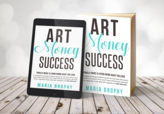 Art Money Success by Maria Brophy. Read her interview at www.ArtsyShark.com