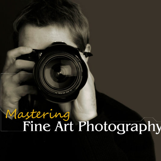 mastering fine art photography