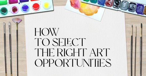 how to select art opportunities
