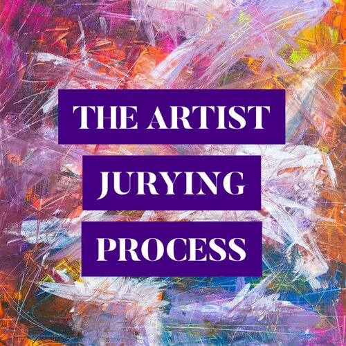 artist jurying process